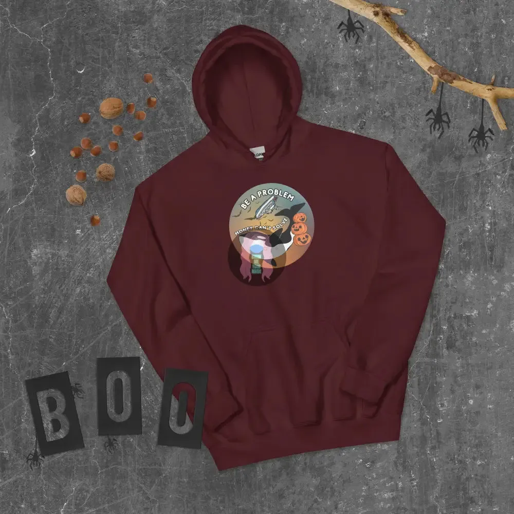 Orca "Be a Problem Money Can't Solve" Halloween Unisex Hoodie